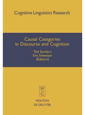 按需印刷DGYT Causal Categories in Discourse and Cognition[9783110224412]