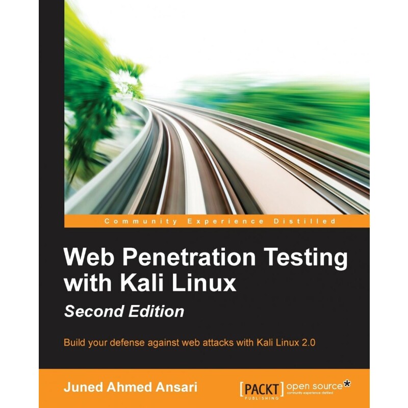 按需印刷不退不换Web Penetration Testing with Kali Linux - Second Edition[9781783988525]