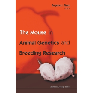 GENETICS AND 9781860945656 THE ANIMAL RESEARCH 按需印刷MOUSE BREEDING