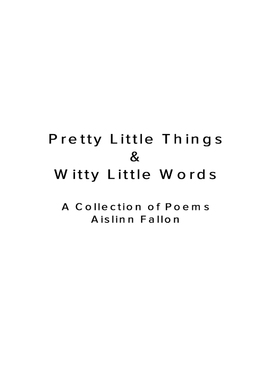 【按需印刷】Pretty Little Things & Witty Little Words