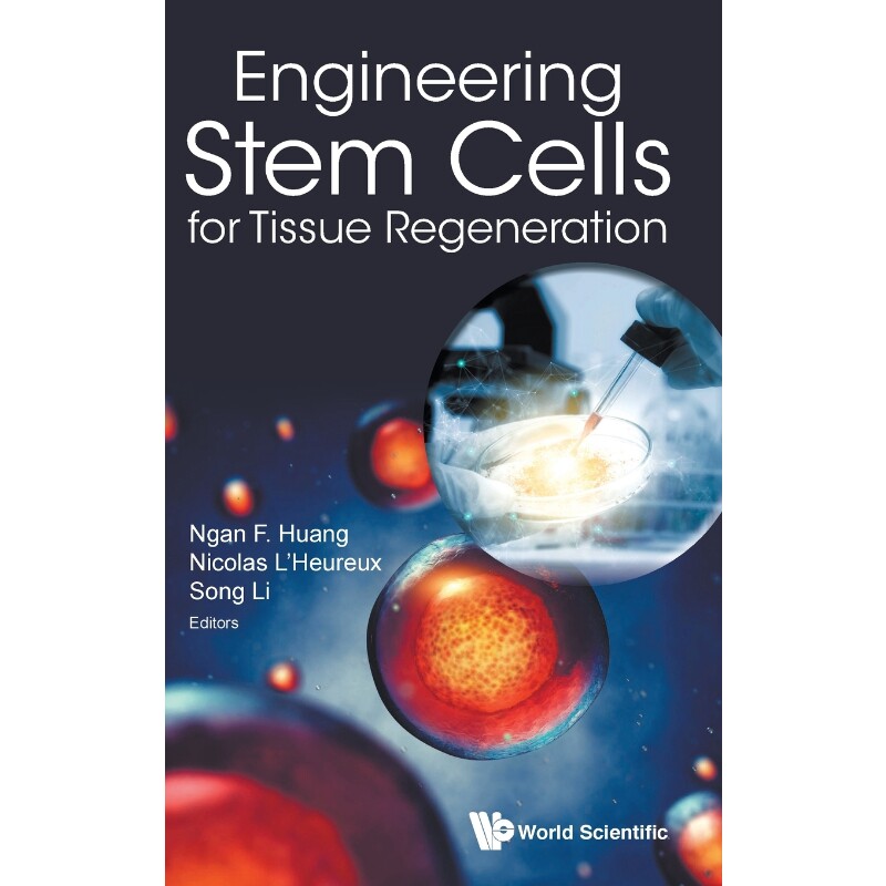 按需印刷不退不换Engineering Stem Cells for Tissue Regeneration[9789813147744]