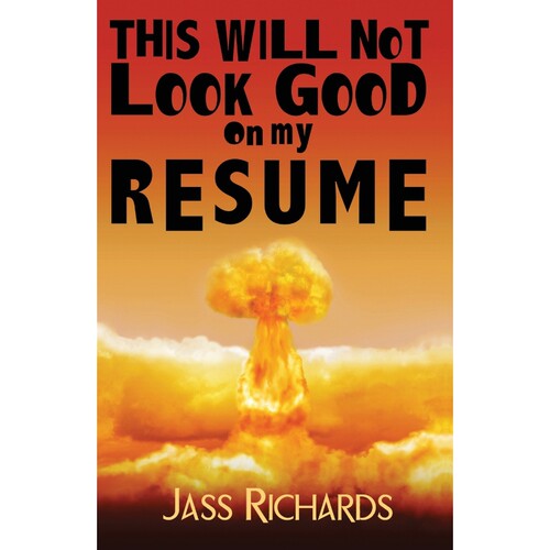 按需印刷不退不换This Will Not Look Good on My Resume[9781926891484]