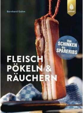 预订【德语】 Fleisch pökeln & räuchern:Von Schinken bis Spareribs