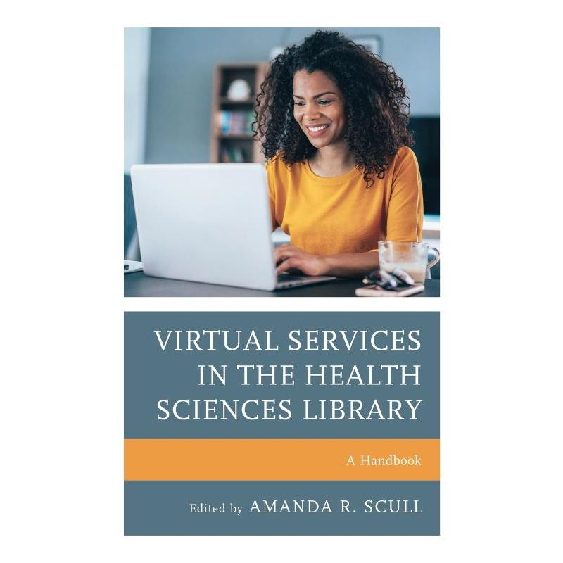 按需印刷Virtual Services in the Health Sciences Library[9781538155424]