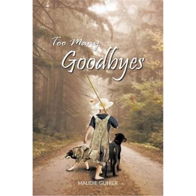 按需印刷不退不换Too Many Goodbyes[9781426963292]