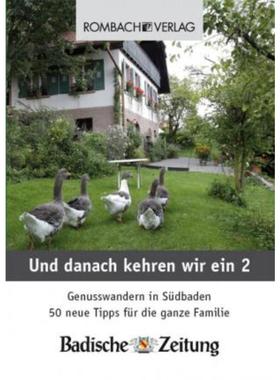 预订【德语】 Und danach kehren wir ein. Bd.2:Genusswandern in Südbaden. 50 neue Tipps