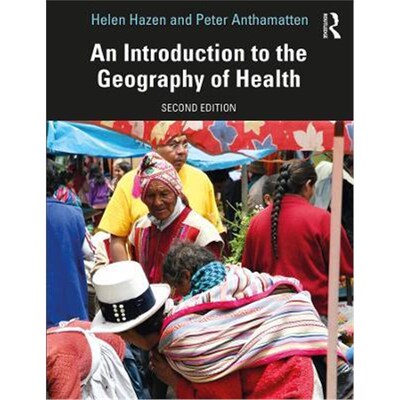 按需印刷不退不换An Introduction to the Geography of Health[9780367109646]