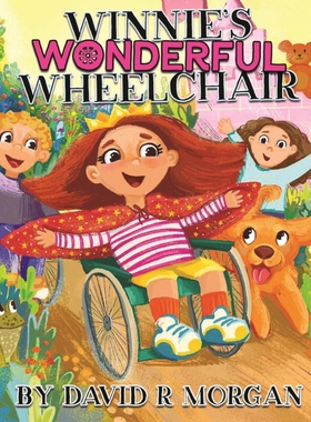 按需印刷不退不换Winnie's Wonderful Wheelchair[9781946908414]