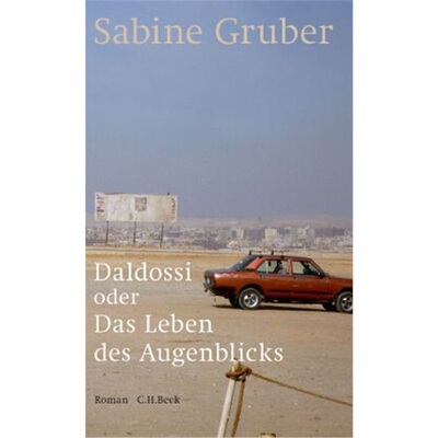 预订不退不换德语Daldossi oder Das Leben des Augenblicks[9783406697401]