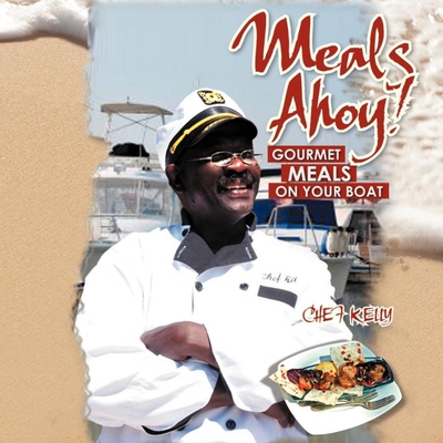 按需印刷不退不换Meals Ahoy![9781462897735]