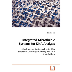 按需印刷Integrated Microfluidic Systems for DNA Analysis[9783639134049]