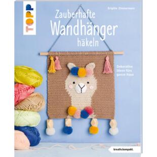 预订【德语】 Zauberhafte Wandhänger häkeln (kreativ.kompakt.):Dekorative Ideen fürs ga