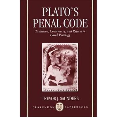 按需印刷不退不换Plato's Penal Code:Tradition, Controversy, and Reform in Greek Penology[9780198149606]