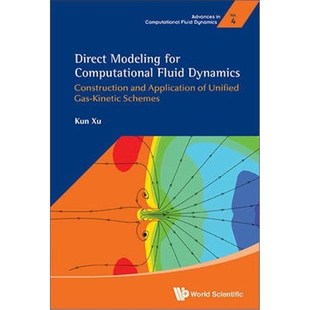 Computational Construction Direct For Gas Schemes 按需印刷 Unified Fluid Modeling Application And Dynamics kinetic