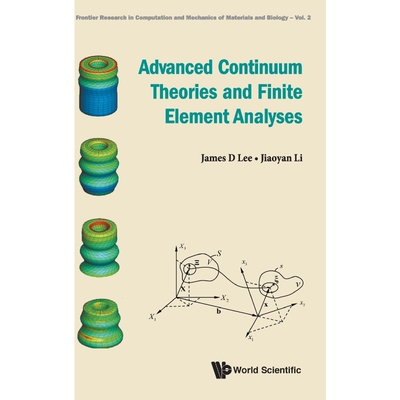 按需印刷不退不换Advanced Continuum Theories and Finite Element Analyses[9789811201486]