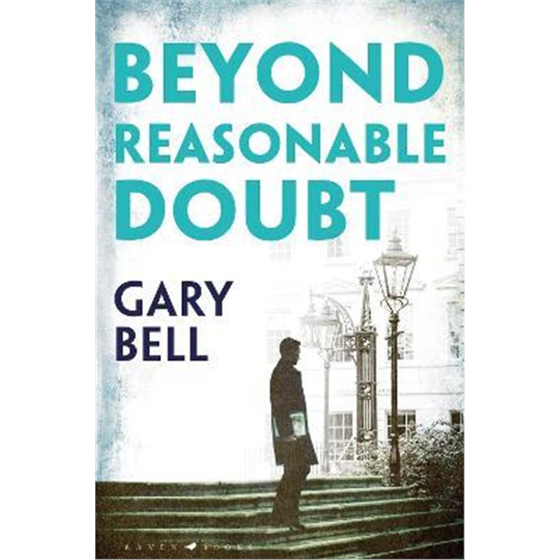 预订Beyond Reasonable Doubt:Elliot Rook, QC: Book 1