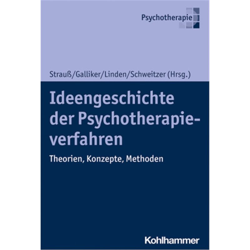 预订【德语】Ideengeschichte der Psychotherapieverfahren[9783170351462]