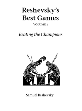 按需印刷Reshevsky's Best Games - Volume 1[9781843820932]