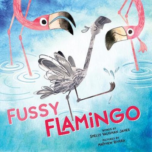 现货 挑剔的火烈鸟 Fussy Flamingo 英文原版 上海外文 9781728209708
