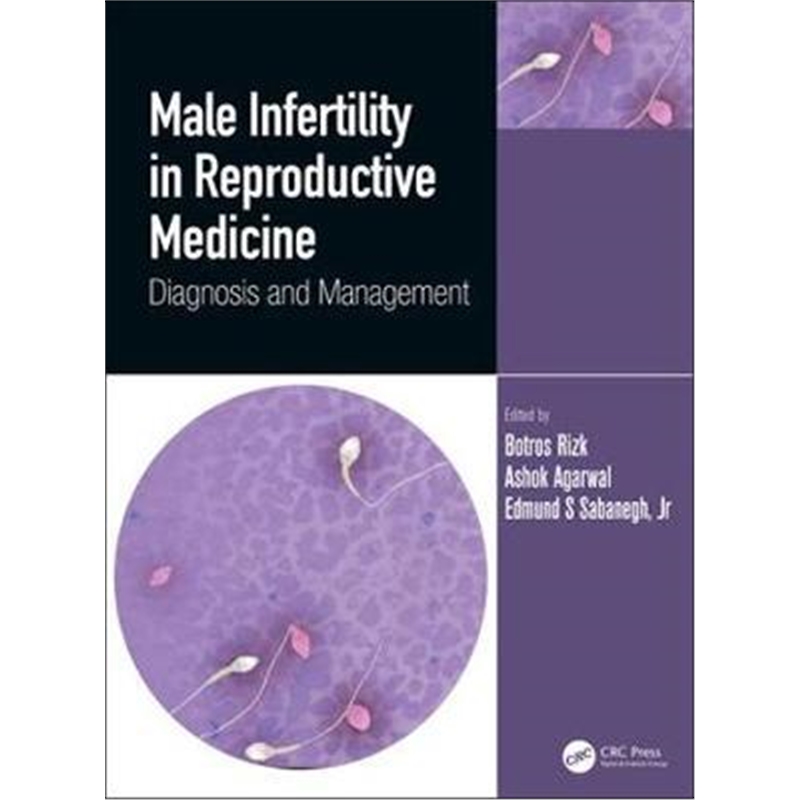 按需印刷图书Male Infertility in Reproductive Medicine:Diagnosis and Management[9781138599291]