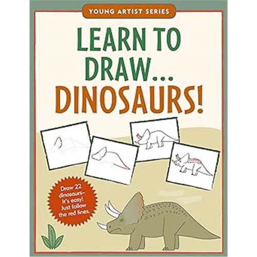 现货Learn To Draw Dinosaurs! (Easy Step-by-Step Drawing Guide) (Young Artist Series)[9781441312778]