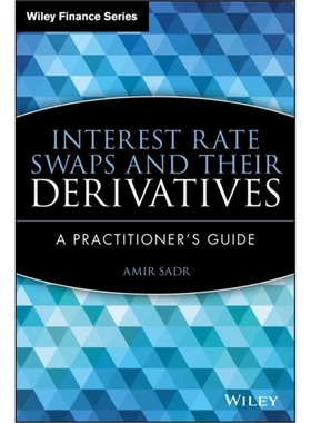 预订Interest Rate Swaps and Their Derivatives[9780470443941]