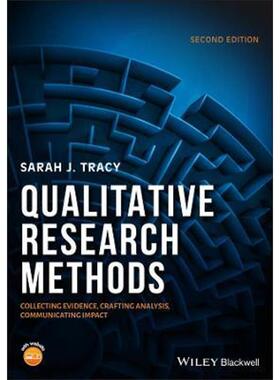按需印刷Qualitative Research Methods:Collecting Evidence, Crafting Analysis, Communicating Impact[9781119390787]