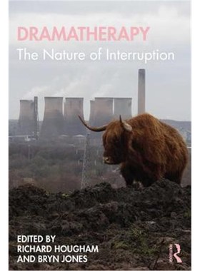 按需印刷Dramatherapy:The Nature of Interruption[9780367487577]