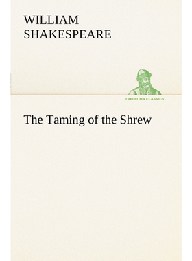 按需印刷不退不换The Taming of the Shrew[9783849167400]