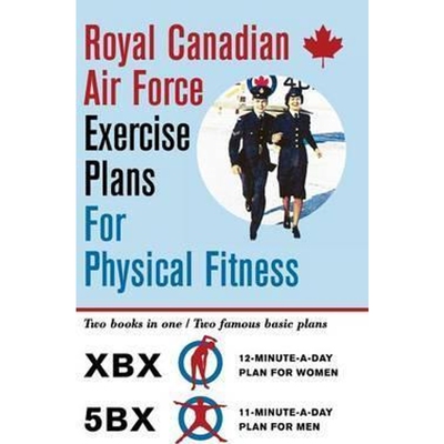 预订不退不换Royal Canadian Air Force Exercise Plans for Physical Fitness:Two Books in One / Two Famous Basic Plans (The