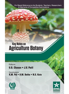按需印刷不退不换Key Notes on Agriculture Botany[9789351306986]