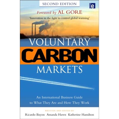 预订不退不换Voluntary Carbon Markets:An International Business Guide to What They Are and Ho[9781844075614]
