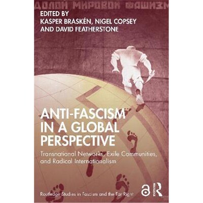 【按需印刷】 【按需印刷】 Anti-Fascism in a Global Perspecti