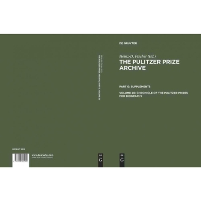 按需印刷DGYT Chronicle of the Pulitzer Prizes for Biography[9783598301902]