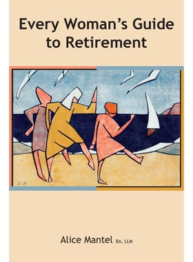 按需印刷不退不换Every Woman's Guide To Retirement[9781925949278]