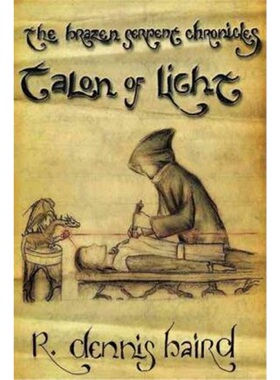 预订不退不换The Brazen Serpent Chronicles: Talon of Light:Talon of Light