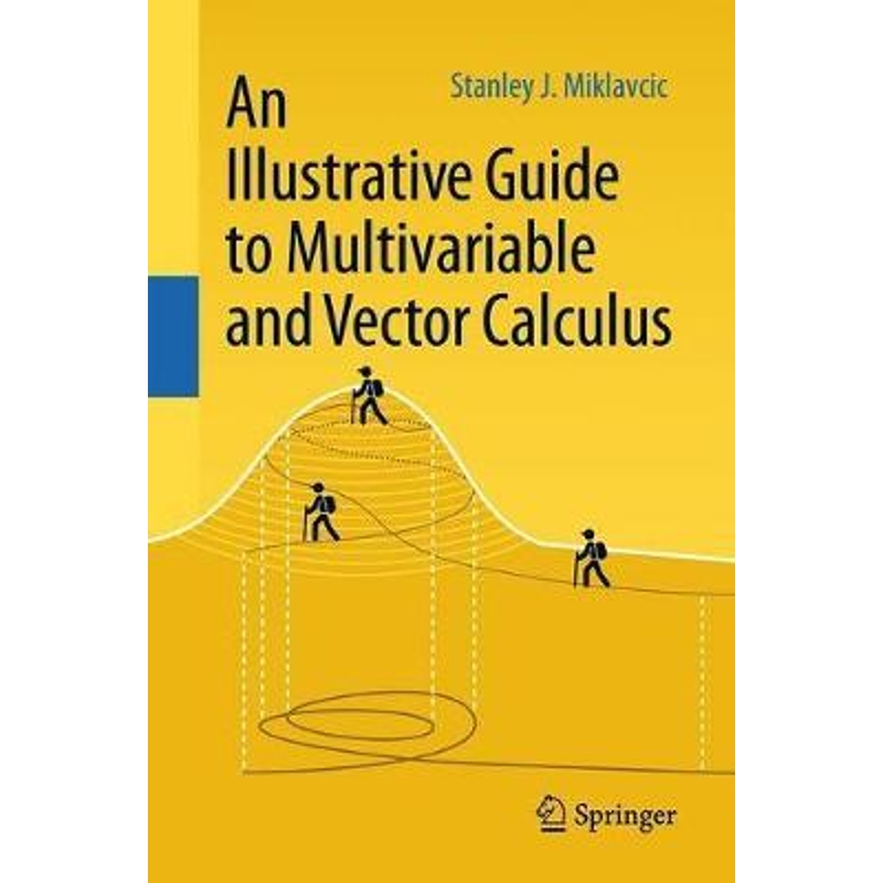 预订An Illustrative Guide to Multivariable and Vector Calculus