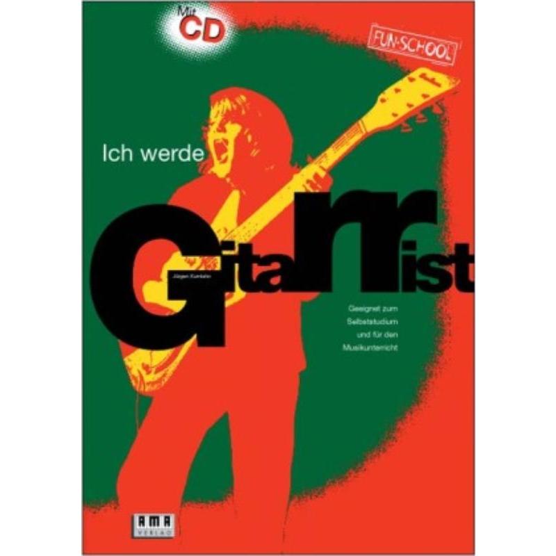 预订【德语】 Ich werde Gitarrist:Geeignet zum Selbststud