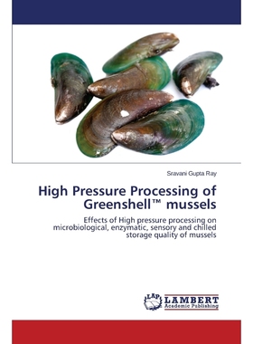 按需印刷High Pressure Processing of Greenshell? mussels[9783659777981]