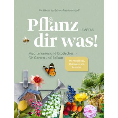 预订不退不换德语 Pflanz dir was!:Mediterranes und Exotisches für Garten und Balkon. Mit Pf