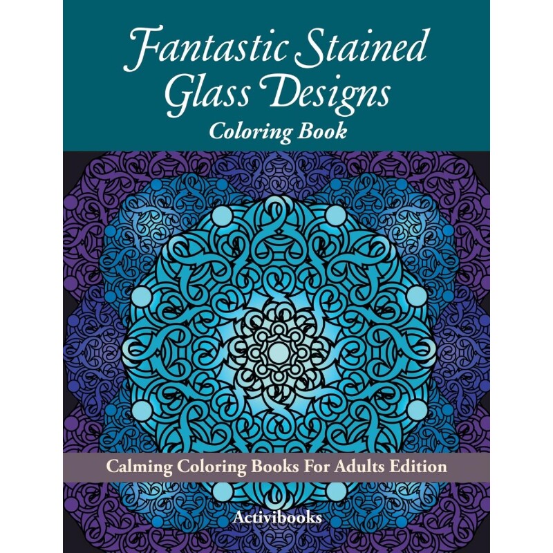 按需印刷不退不换Fantastic Stained Glass Designs Coloring Book[9781683210306]