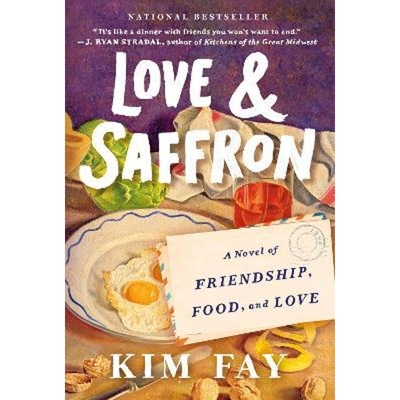 预订Love & Saffron:A Novel of Friendship, Food, and Love