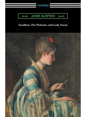 按需印刷不退不换Sanditon, The Watsons, and Lady Susan[9781420958737]