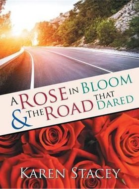 预订A Rose in Bloom & The Road that Dared