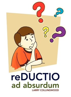 按需印刷Reductio Ad Absurdum[9781441506627]