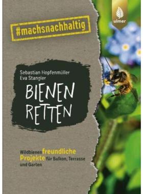 预订【德语】 Bienen retten:Wildbienenfreundliche Projekte für Balkon, Terrasse und Gar