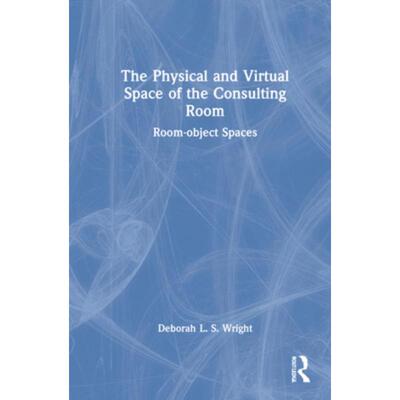 按需印刷TF The Physical and Virtual Space of the Consulting Room[9781032028750]