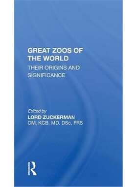 按需印刷不退不换Great Zoos Of The World:Their Origins And Significance[9780367172282]