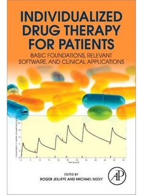 预订Individualized Drug Therapy for Patients:Basic Foundations, Relevant Software and Clinical Applications