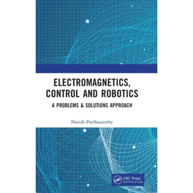 按需印刷TF Electromagnetics, Control and Robotics[9781032384337]